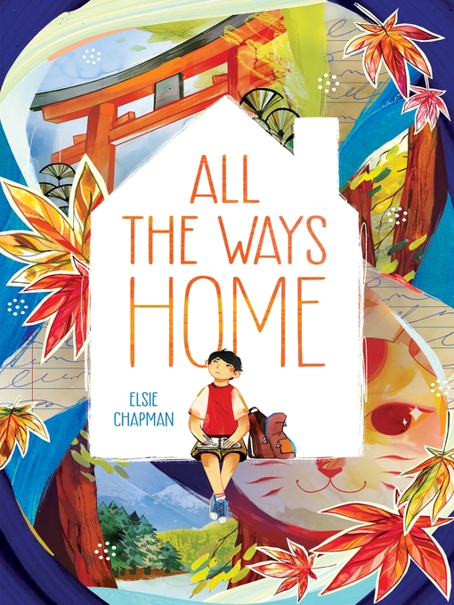 Title details for All the Ways Home by Elsie Chapman - Wait list